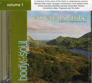 Body and Soul Collection: Emerald Isle - Celtic Impressions