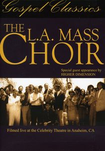 The L.A. Mass Choir in Concert