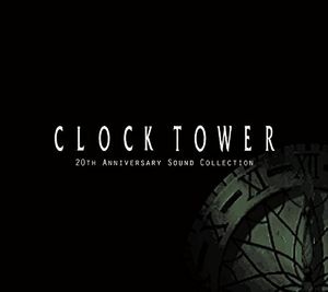 Clock Tower 20Th Anniversary Collection (Original Soundtrack) [Import]