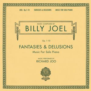Fantasies & Delusions: Music for Solo Piano