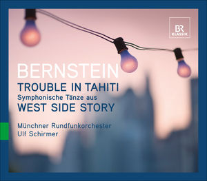 Bernstein, L. : Trouble in Tahiti: Symphonic D
