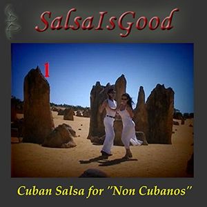 Cuban Salsa For 'Non Cubanos'