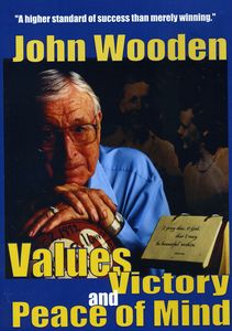 John Wooden: Values Victory and Peace of Mind