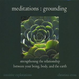 Meditations : Grounding-Strengthening the Relation
