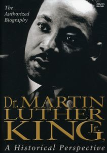 Martin Luther King: Historical Perspective