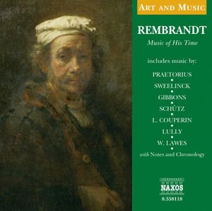 Art & Music: Rembrandt Music of His Time /  Various