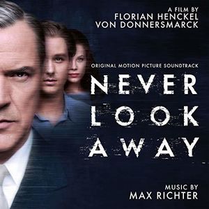 Never Look Away (Original Motion Picture Soundtrack)