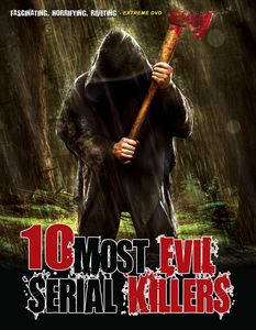 10 Most Evil Serial Killers
