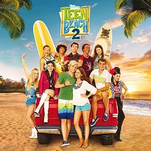 Teen Beach 2 (Original Soundtrack) [Import]
