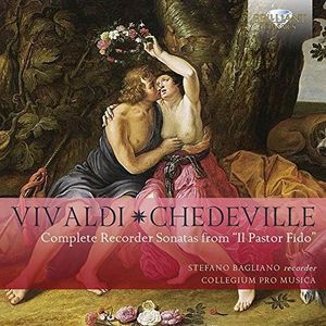 Vivaldi & Chedeville: Complete Recorder Sonatas from 'Il Pastor Fido