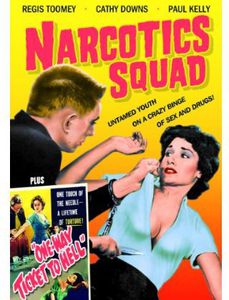 Narcotics Squad /  One Way Ticket to Hell