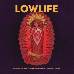 Lowlife (Original Motion Picture Soundtrack) [Import]