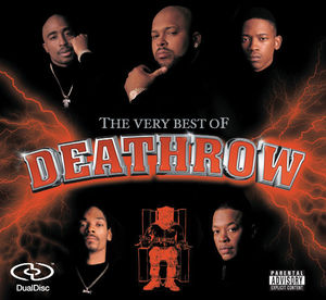 The Very Best Of Death Row [Explicit Content]