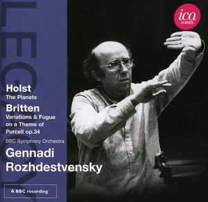 Legacy: Holst & Britten & Rozhdestvensky