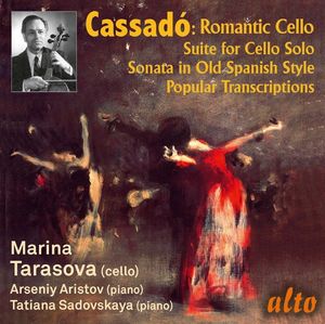 Gaspar Cassado: Romantic Cello Music & Transcriptions
