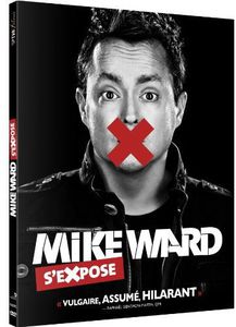 Mike Ward S'expose [Import]