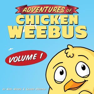 Adventures of Chicken Weebus 1