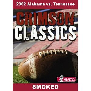 Crimson Classics: 2002 Alabama VS. Tennessee