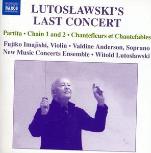 Lutoslawskis Last Concert
