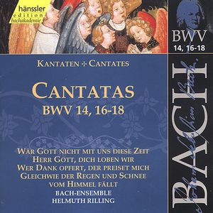 Sacred Cantatas BWV 14 16 17 18