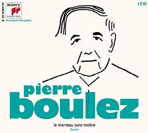 Un Siecle De Musique Fracaise: Pierre Boulez