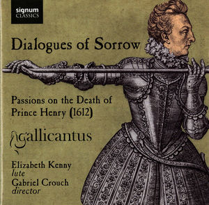 Dialogues of Sorrow: Passions on the Death of Prince Henry