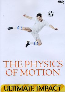 Physics of Motion