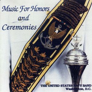 Music for Honors and Ceremonies