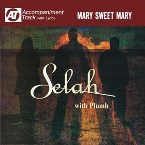Mary Sweet Mary (Accompaniment Track)
