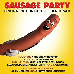 Sausage Party (Original Motion Picture Soundtrack) [Import]
