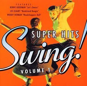 Swing! Super Hits, Volume 1 [Import]