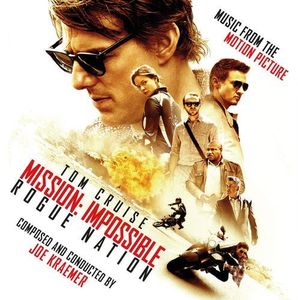 Mission: Impossible: Rogue Nation (Original Soundtrack)