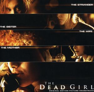 The Dead Girl (Original Soundtrack)