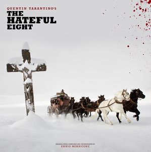 The Hateful Eight (Original Motion Picture Score)