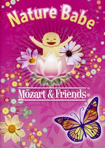 Nature Babe: Mozart and Friends