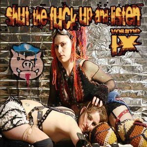 Shut The F*** Up & Listen 9 /  Various [Explicit Content]
