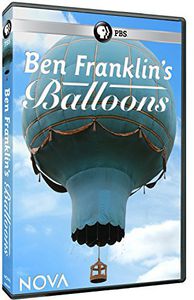 Nova: Ben Franklin’s Balloons