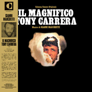 Il Magnifico Tony Carrera (The Magnificent Tony Carrera) (Original Soundtrack)