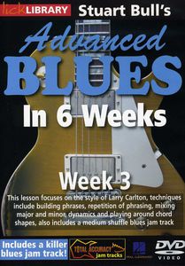Advanced Blues in 6 Weeks 3