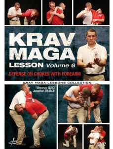 Krav Maga Lesson 6: Defense on Chokes With Forearm