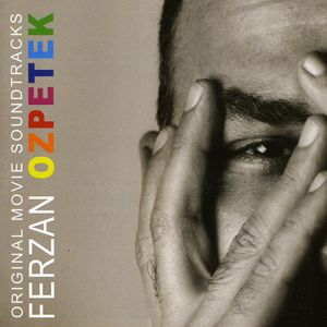 Ferzan Ozpetek: Original Movie Soundtracks [Import]