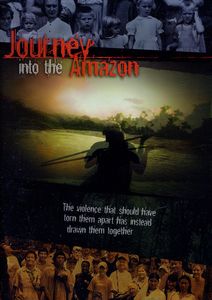 Journey Into the Amazon