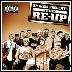 Eminem Presents the Re-Up [Explicit Content]