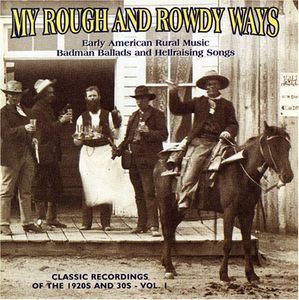My Rough & Rowdy Ways 1 /  Various