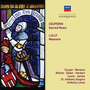 Couperin: Sacred Music /  Lully: Miserere