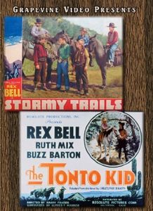 Stormy Trails (1936) /  The Tonto Kid (1934)