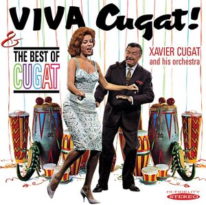 Viva Cuga! /  Tthe Best of Cugat