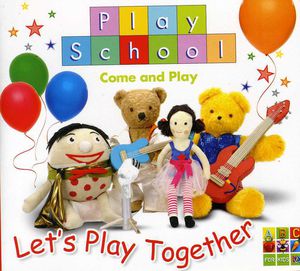 Play School Let's Play Together [Import]