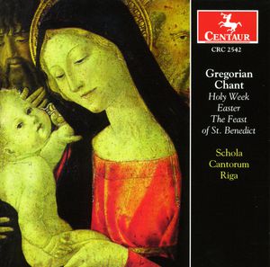 Gregorian Chant: Holy Week