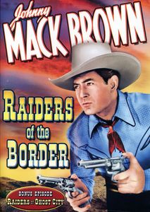 Raiders of the Border